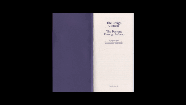 The Design Comedy: The Descent Through Inferno — Otto von Busch - Image 3