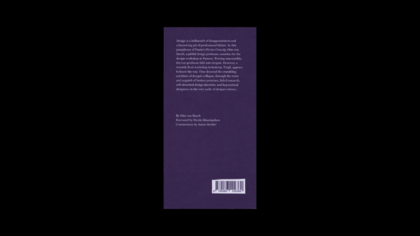 The Design Comedy: The Descent Through Inferno — Otto von Busch - Image 4