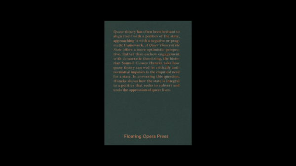 A Queer Theory of the State — Samuel Clowes Huneke - Image 5