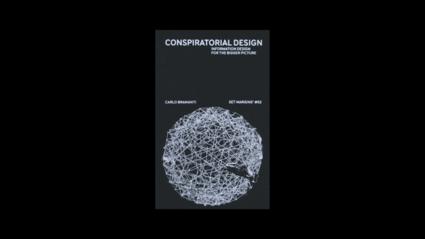 Conspiratorial Design: Information design for the bigger picture — Carlo Bramanti - Image 2